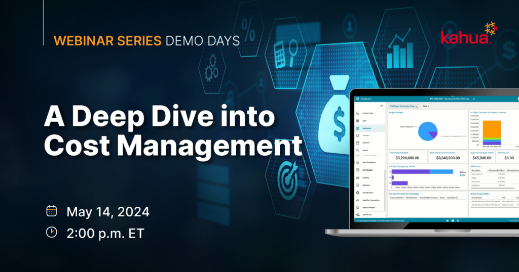 Webinar promo image with text: A Deep Dive into Cost Management, date May 14, 2024, 2:00 p.m. ET, and a laptop showing financial charts. Background has digital icons and the Kahua logo.