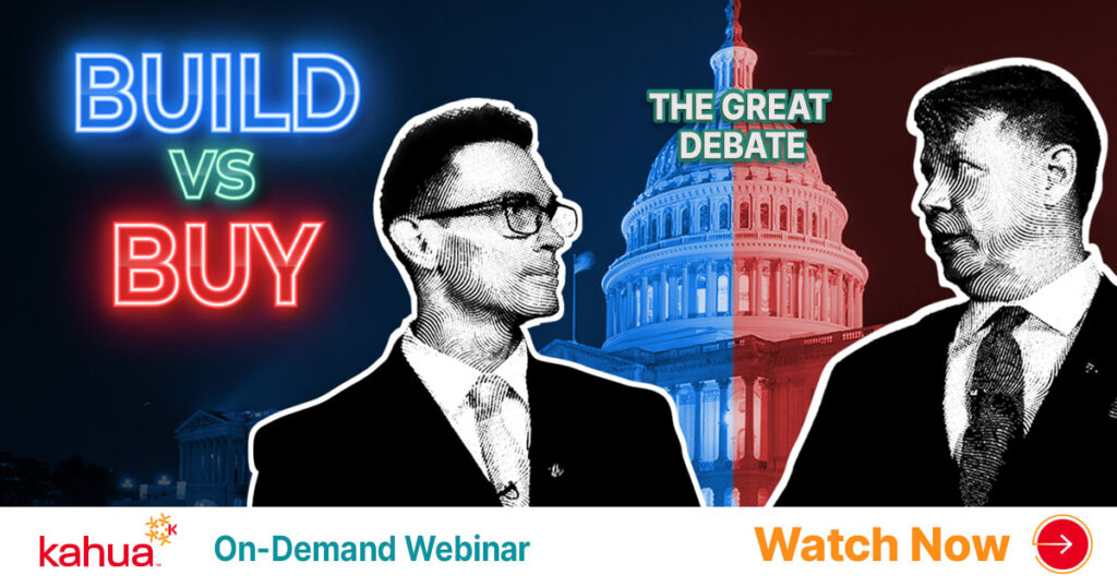 Two men face each other in front of the US Capitol building, divided by blue and red lighting. Text reads BUILD VS BUY and THE GREAT DEBATE. Bottom text: Kahua On-Demand Webinar Watch Now.