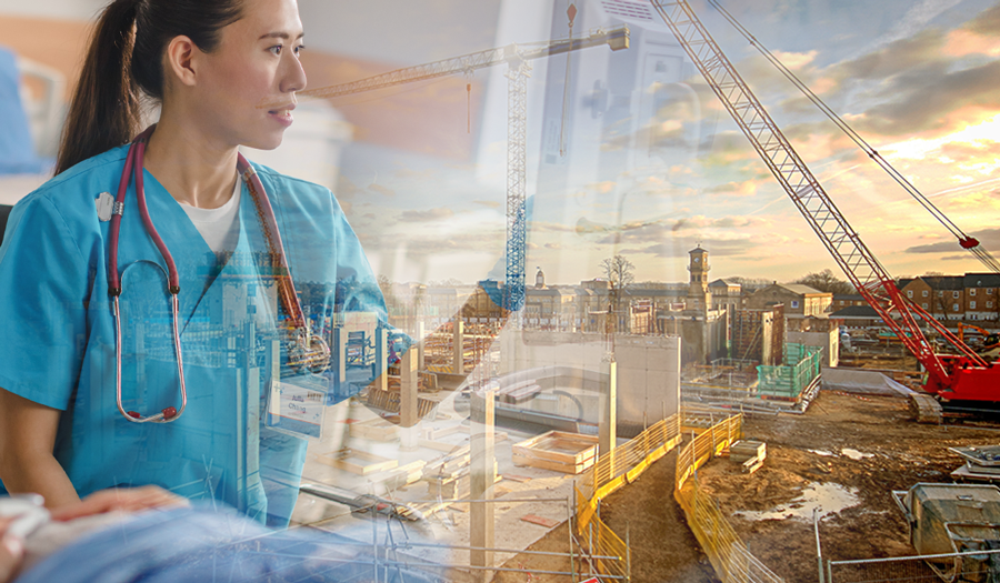 A nurse in scrubs overlaps with a construction site scene, blending healthcare and building imagery, with cranes, equipment, and unfinished structures visible under a partly cloudy sky.