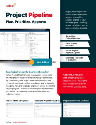 A promotional flyer for Kahua Project Pipeline, highlighting features like data-driven selection, clear priorities, faster approvals, and seamless transitions. Includes screenshots, descriptions, and a Watch Now button.