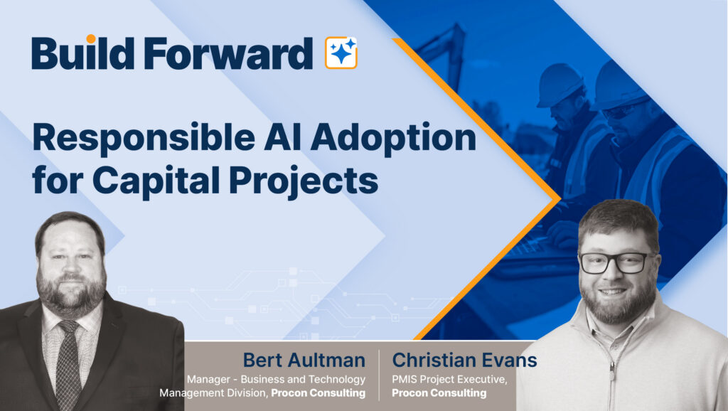 Webinar slide titled Responsible AI Adoption for Capital Projects with portraits of Bert Aultman and Christian Evans, both from Procon Consulting. Background includes construction workers and blue geometric design elements.