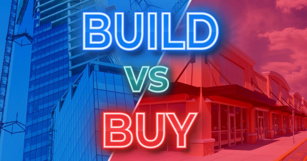 A split image with a modern glass building on the left in blue, and a row of storefronts on the right in red, overlaid with the words BUILD vs BUY.