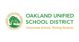 Oakland Unified School District logo with a green tree and the words EVERY STUDENT THRIVES! in a circle, plus text: OAKLAND UNIFIED SCHOOL DISTRICT, Community Schools, Thriving Students..