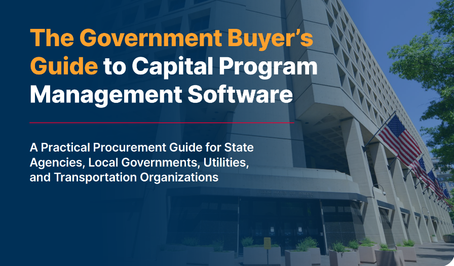 Cover image reads The Government Buyers Guide to Capital Program Management Software with a government building and an American flag in the background.