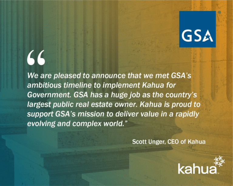 A quote from Scott Unger, CEO of Kahua, about meeting GSAs project timeline, with GSA and Kahua logos, and a column in the background.